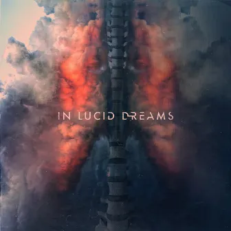 The Revelation by In Lucid Dreams