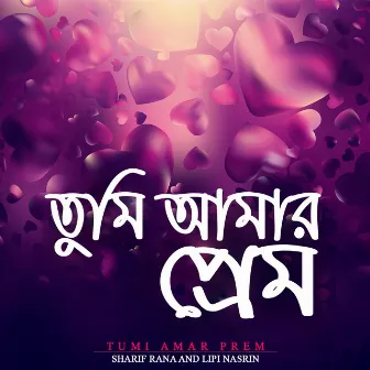 Tumi Amar Prem by 