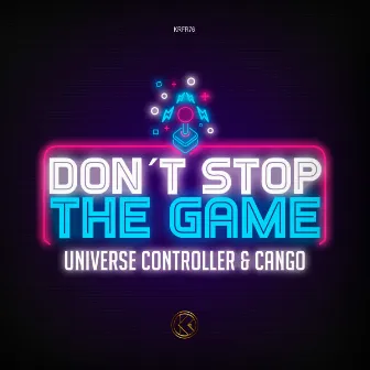 Don't Stop The Game by CANGO