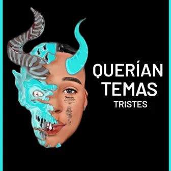 Querían Temas Tristres by la cria baby