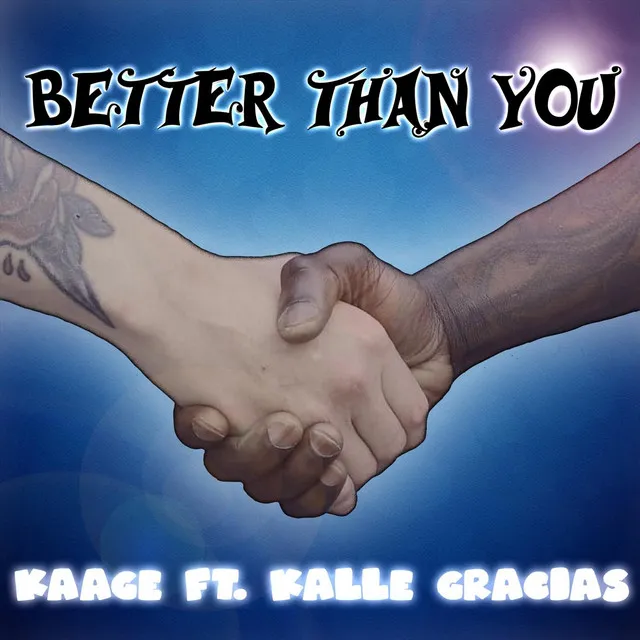 Better Than You