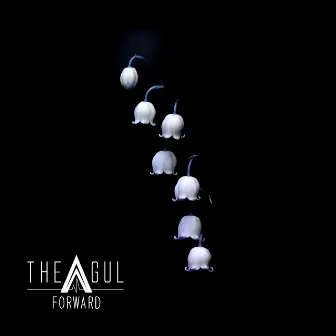 Forward by THE AGUL