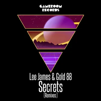 Secrets (Remixes) by Lee James