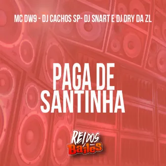 Paga de Santinha by MC DW9