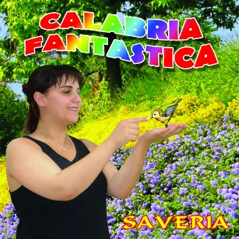 Calabria fantastica by Saveria