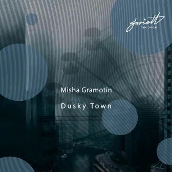 Dusky Town by Misha Gramotin