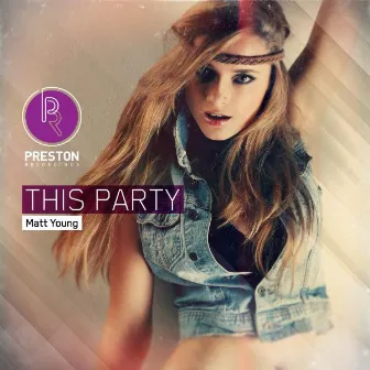 This Party EP by Matt Young