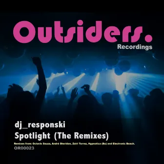 Spotlight (The Remixes) by Dj_responski