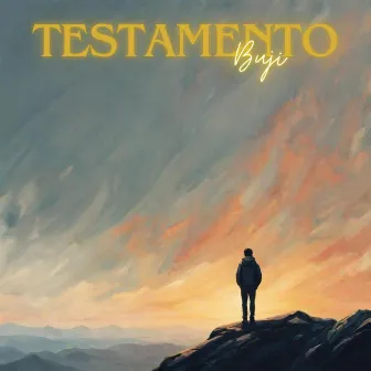 Testamento by Buji