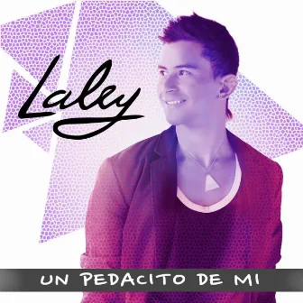 Un Pedacito de Mí by Laley