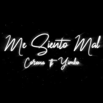 Me siento mal by Yimbo