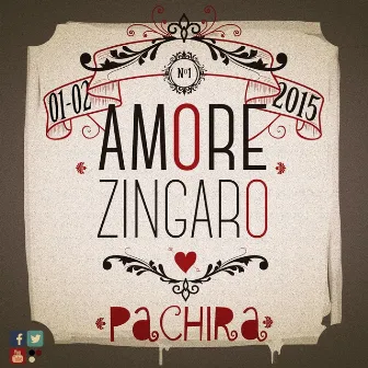 Amore zingaro by Pachira