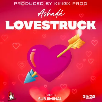 Lovestruck by Ashadá