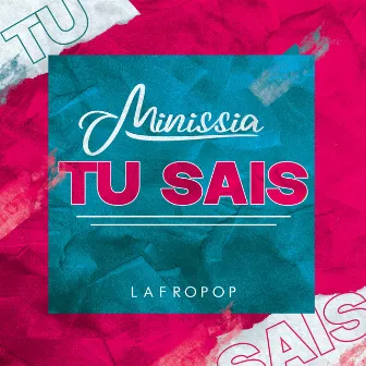 Tu sais by Lafropop