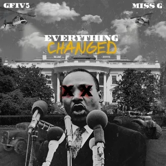 Everything Changed by Gfiv5