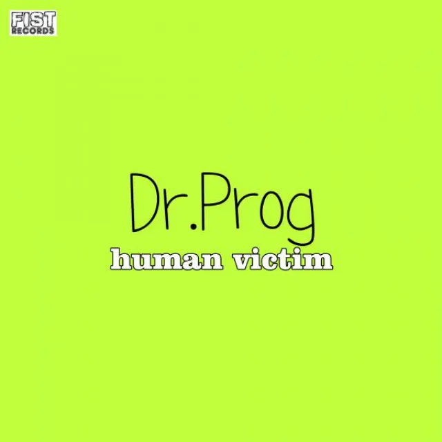 Human Victim - Original Mix