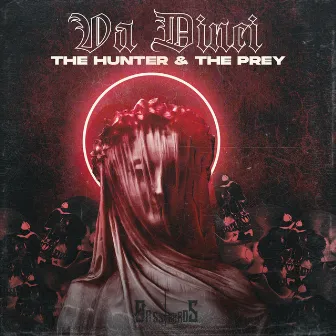 The Hunter & The Prey by Va Dinci