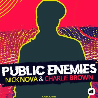 Public Enemies by Charlie Brown