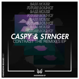 Contrast The Remixes EP by Caspy