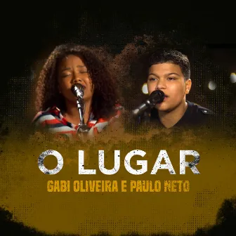 O Lugar (Ao Vivo) by Paulo Neto