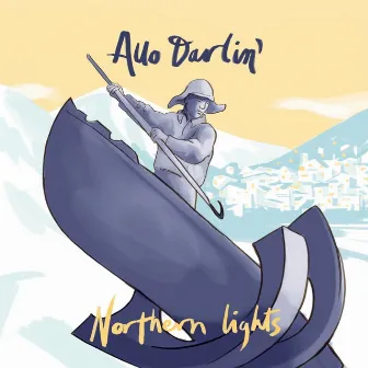 Northern Lights by Allo Darlin'