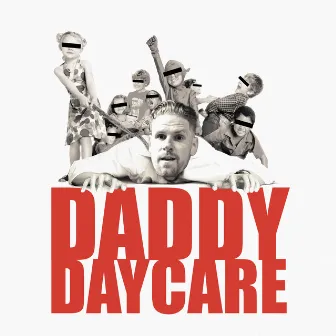 Daddy Daycare by Cane