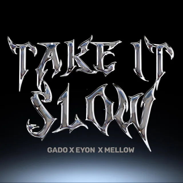 TakeitSlow