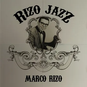 Rizo Jazz by Marco Rizo