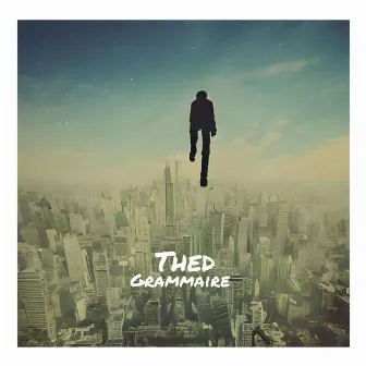 Grammaire by Thed