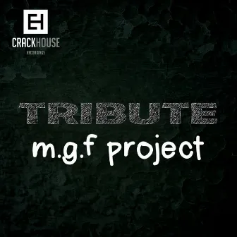 Tribute To M.G.F Project by MGF Project