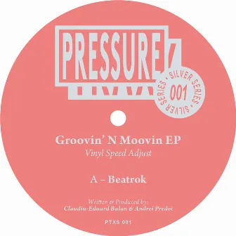 Groovin' N Moovin EP by Vinyl Speed Adjust