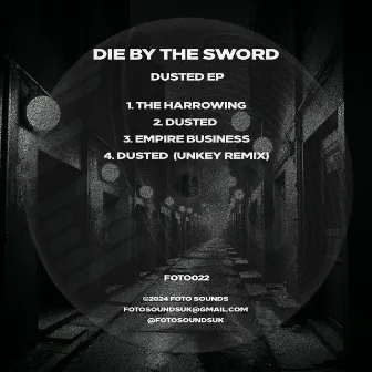 Dusted EP by Die by the Sword