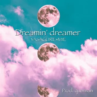 Dreamin' dreamer by Mie