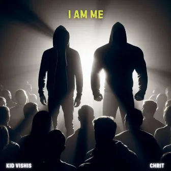 I am Me by Chrit