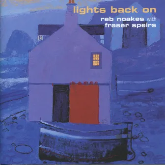 Lights Back On by Rab Noakes