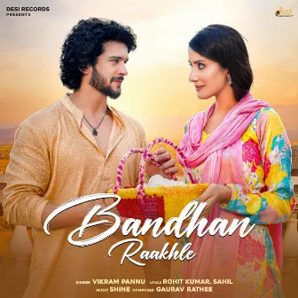 Bandhan Raakhle by Vikram Pannu