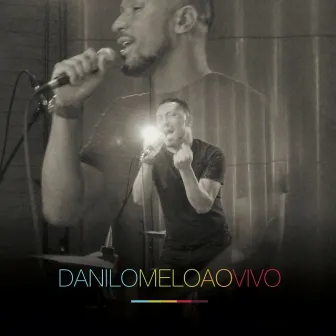 Ao Vivo by Danilo Melo