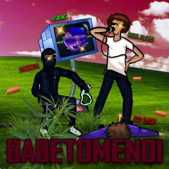 BABETOMENOI by BABIS ALANIS