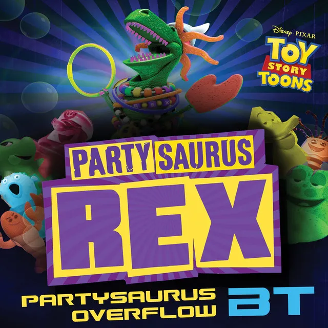 Partysaurus Overflow (inspired by "Partysaurus Rex") - Inspired by "Partysaurus Rex"