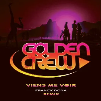 Viens me voir (Franck Dona Remix) by Jahree