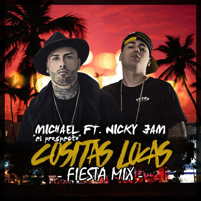 Cositas Locas - Fiesta Mix