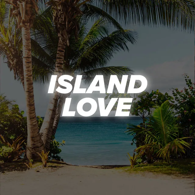 Island Love