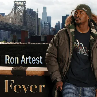 Fever by Ron Artest