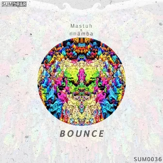 Bounce by Mastuh