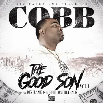 The Good Son, Vol. 1 by BigPaper Cobb