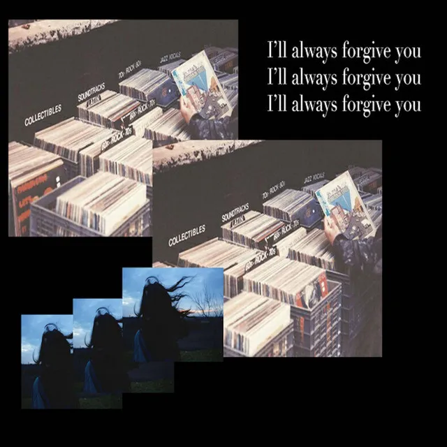 I'll Always Forgive You