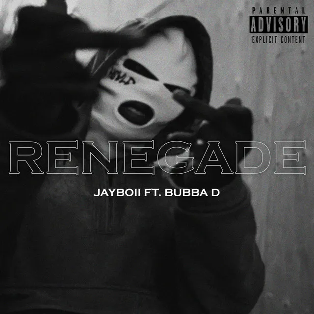 RENEGADE