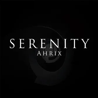 Serenity by Ahrix