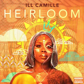 Heirloom by Ill Camille