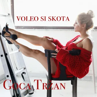 Voleo si skota by Goca Trzan